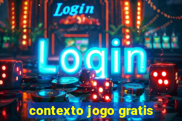 contexto jogo gratis